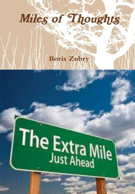 Cover for Boris Zubry · Miles of Thoughts (Hardcover Book) (2016)