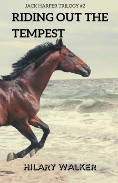 Cover for Hilary Walker · Riding Out the Tempest (Paperback Book) (2020)