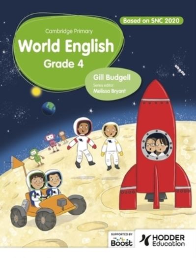 Cover for Gill Budgell · Cambridge Primary World  English Learner's Book Stage 4 SNC aligned - Hodder Cambridge Primary English as a Second Language (Paperback Book) (2024)