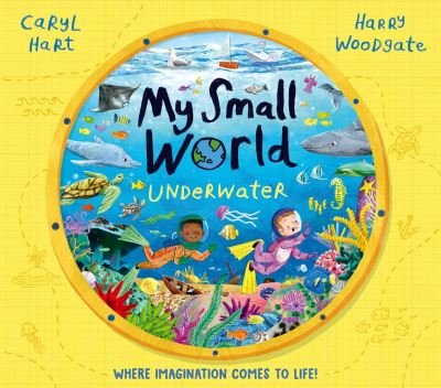 Cover for Caryl Hart · My Small World: Underwater (Pocketbok) (2024)