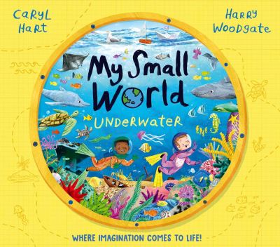 Cover for Caryl Hart · My Small World: Underwater (Paperback Bog) (2024)