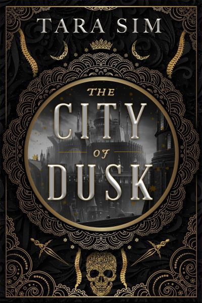 Cover for Tara Sim · The City of Dusk - The Dark Gods (Paperback Book) (2023)