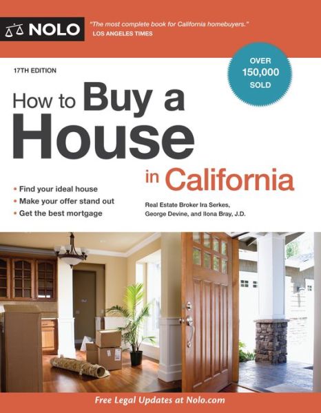 How to Buy a House in California - Ira Serkes - Books - NOLO - 9781413327137 - January 28, 2020