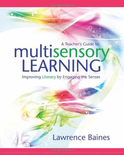 Cover for Lawrence Baines · A Teacher's Guide to Multisensory Learning: Improving Literacy by Engaging the Senses (Paperback Book) (2008)