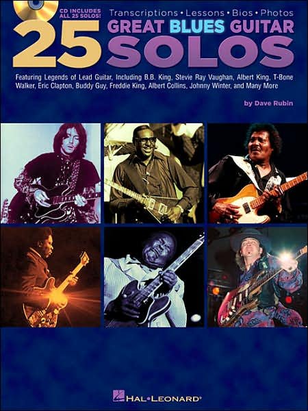 Dave Rubin: 25 Great Blues Guitar Solos - Transcriptions, Lessons, Bios and Photos - Dave Rubin - Bøger - Hal Leonard Corporation - 9781423409137 - 2007