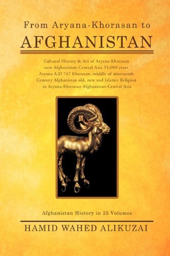 Hamid Wahed Alikuzai · From Aryana-Khorasan to Afghanistan: Afghanistan History in 25 Volumes (Paperback Book) (2011)