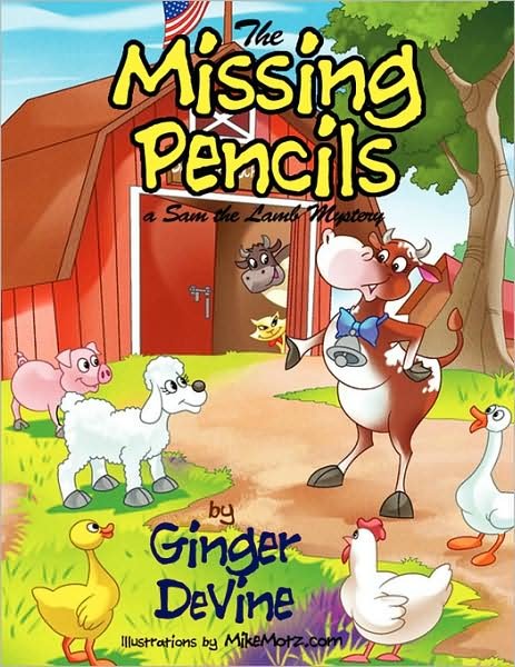 Cover for Ginger Devine · The Missing Pencils: a Sam the Lamb Mystery (Paperback Book) (2009)