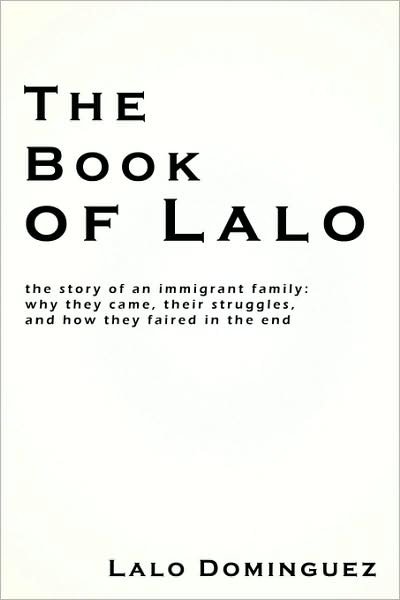 Cover for Lalo Dominguez · The Book of Lalo (Paperback Book) (2009)