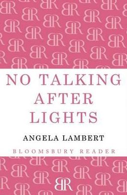 Cover for Angela Lambert · No Talking After Lights (Paperback Book)