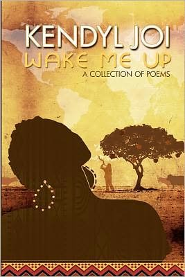 Cover for Kendyl Joi · Wake Me Up (Paperback Book) (2010)