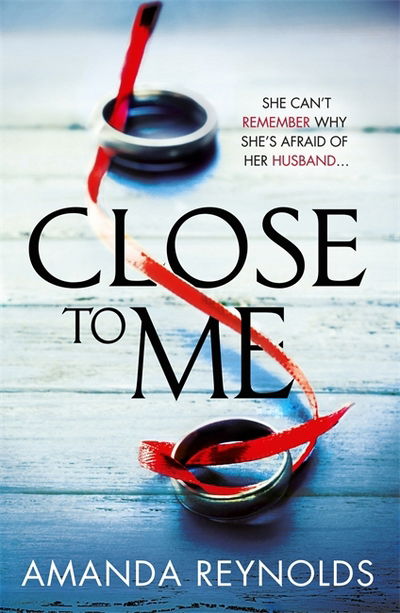 Cover for Amanda Reynolds · Close To Me: Soon to be a major TV series (Paperback Book) (2017)