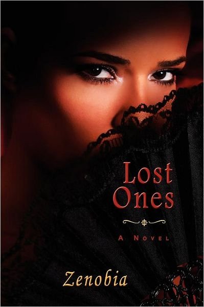 Cover for Zenobia · Lost Ones: a Novel (Paperback Book) (2012)