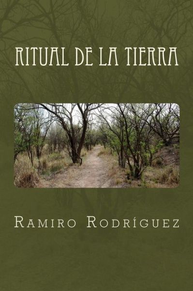 Cover for Ramiro Rodriguez · Ritual de la tierra (Paperback Book) (2012)