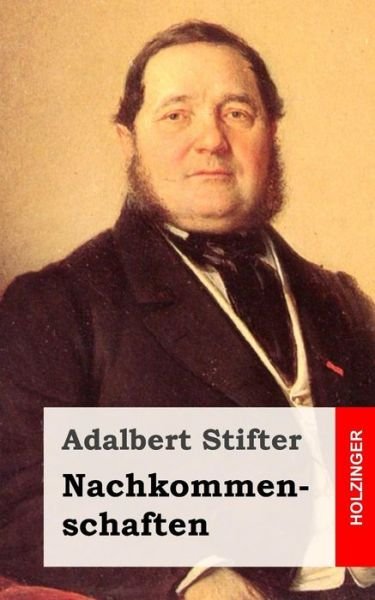 Cover for Adalbert Stifter · Nachkommenschaften (Taschenbuch) (2013)