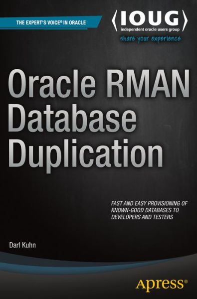 Cover for Darl Kuhn · Oracle Rman Database Duplication (Pocketbok) (2015)