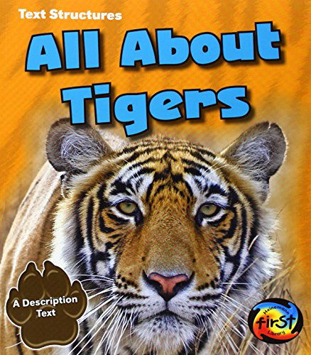 Cover for Phillip Simpson · All About Tigers: a Description Text (Text Structures) (Paperback Book) (2014)