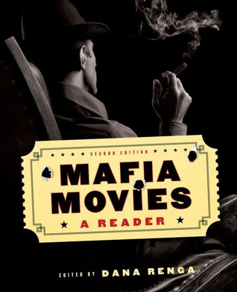 Cover for Renga · Mafia Movies: A Reader, Second Edition - Toronto Italian Studies (Pocketbok) (2019)