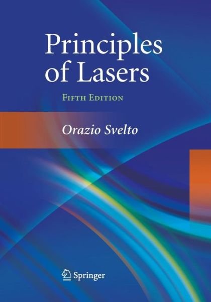 Cover for Svelto · Principles of Lasers (Book) (2016)