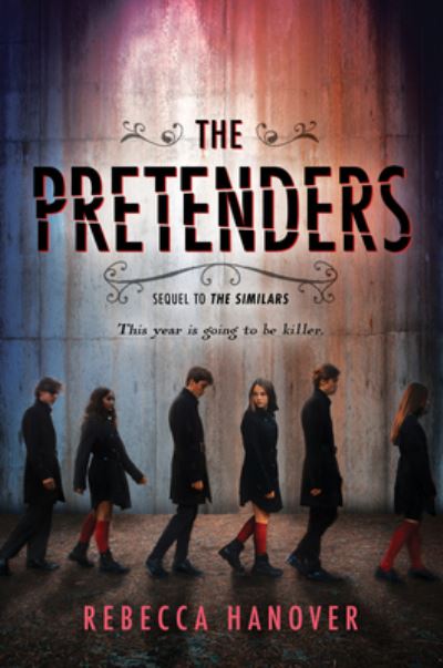 Cover for Rebecca Hanover · The Pretenders (Hardcover Book) (2019)