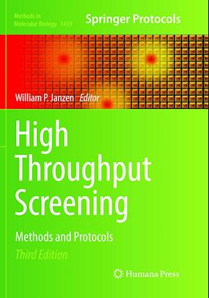 Cover for High Throughput Screening: Methods and Protocols - Methods in Molecular Biology (Paperback Book) [Softcover reprint of the original 3rd ed. 2016 edition] (2018)