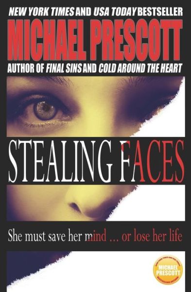 Cover for Michael Prescott · Stealing Faces (Paperback Book) (2014)