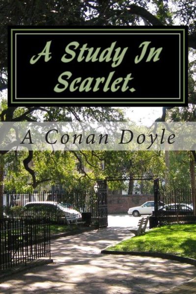 Cover for A Conan Doyle · A Study in Scarlet. (Paperback Book) (2014)