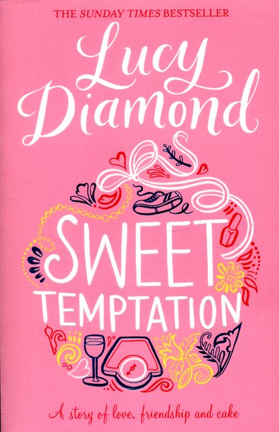 Cover for Lucy Diamond · Sweet Temptation (Pocketbok) [New edition] (2016)