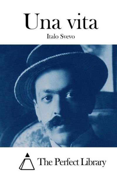 Cover for Italo Svevo · Una Vita (Paperback Book) (2015)