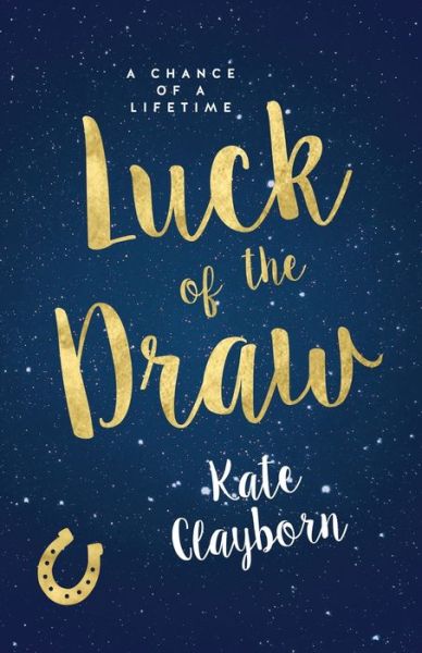 Cover for Kate Clayborn · Luck of the Draw (Paperback Book) (2018)