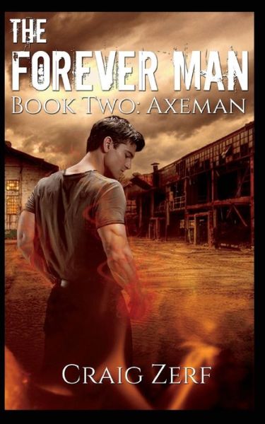 Cover for Craig Zerf · The Forever Man 2 (Paperback Bog) (2017)