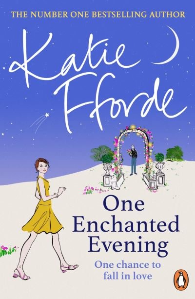 Cover for Katie Fforde · One Enchanted Evening (Paperback Book) (2023)