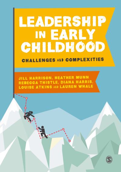 Cover for Jill Harrison · Leadership in Early Childhood: Challenges and Complexities (Hardcover Book) (2022)