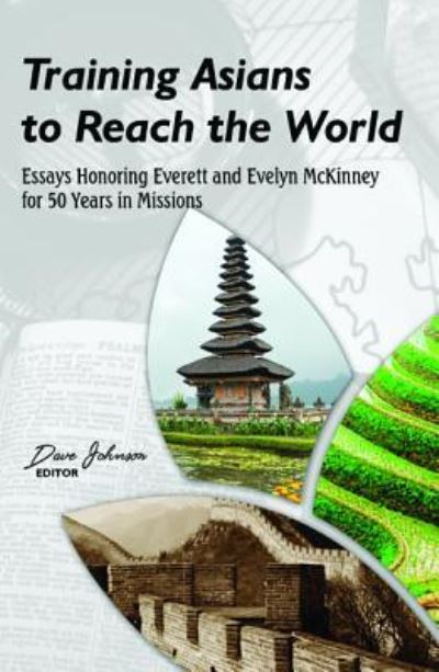 Cover for Dave Johnson · Training Asians to Reach the World (Paperback Book) (2019)