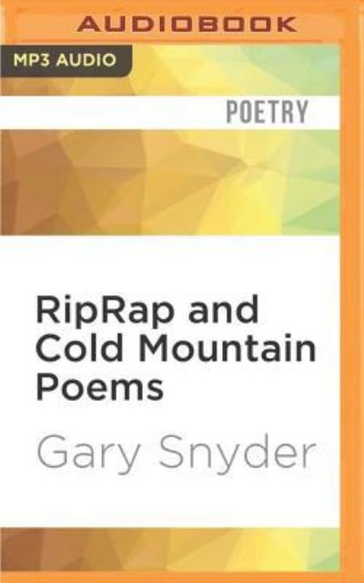 Cover for Gary Snyder · Riprap and Cold Mountain Poems (CD) (2016)