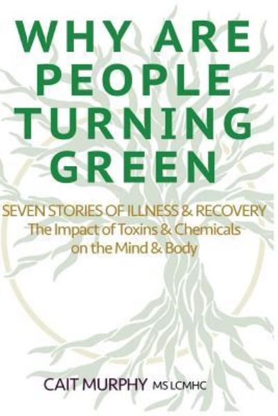 Cover for Cait Murphy · Why Are People Turning Green (Paperback Book) (2017)