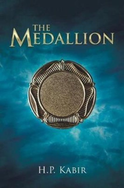 Cover for H P Kabir · The Medallion (Taschenbuch) (2017)