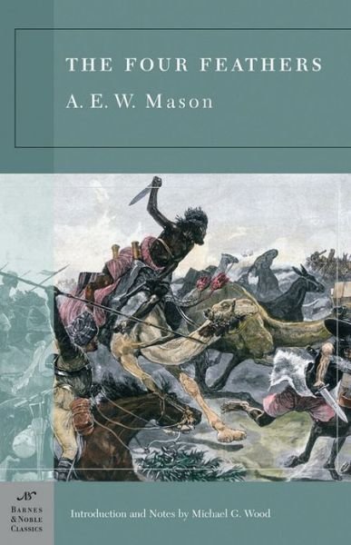 Cover for A. E. W. Mason · The Four Feathers - Barnes &amp; Noble Classics (Paperback Book) (2005)
