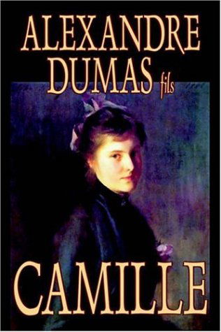 Cover for Alexandre Dumas Fils · Camille (Paperback Book) (2005)