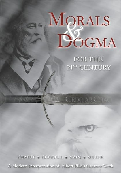 Morals and Dogma for the 21st Century - William Goodell - Książki - Stone Guild Publishing, Inc. - 9781605320137 - 11 maja 2009