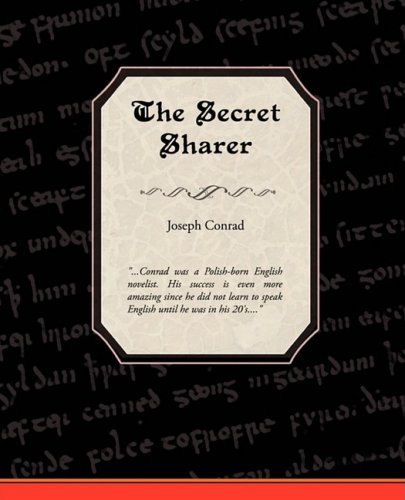 The Secret Sharer - Joseph Conrad - Bøger - Book Jungle - 9781605979137 - 28. juli 2008