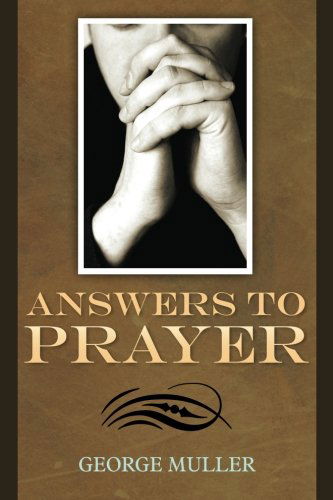 Cover for George Muller · Answers to Prayer (Paperback Book) (2011)