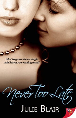 Cover for Julie Blair · Never Too Late (Paperback Book) (2014)