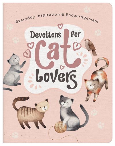 Cover for Compiled By Barbour Staff · Devotions for Cat Lovers (Paperback Book) (2022)