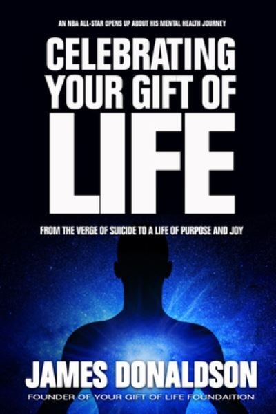 Cover for James Donaldson · Celebrating Your Gift of Life (Paperback Book) (2021)