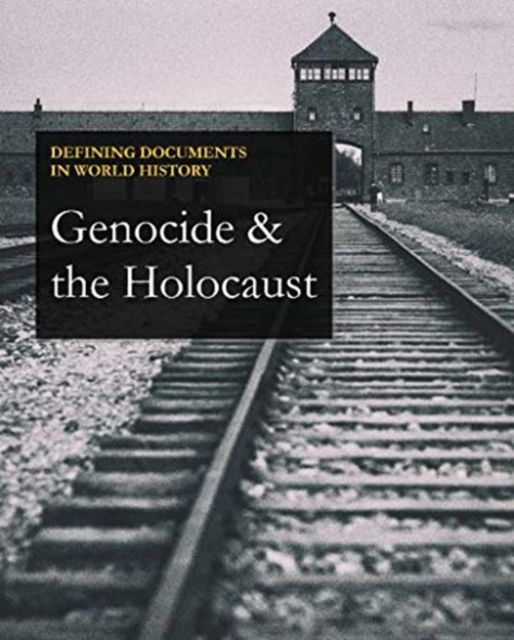 Cover for Salem Press · Defining Documents in World History: Genocide &amp; The Holocaust (Gebundenes Buch) (2022)