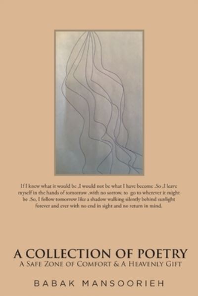 Collection of Poetry - Babak Mansoorieh - Books - Fulton Books - 9781638607137 - July 15, 2025