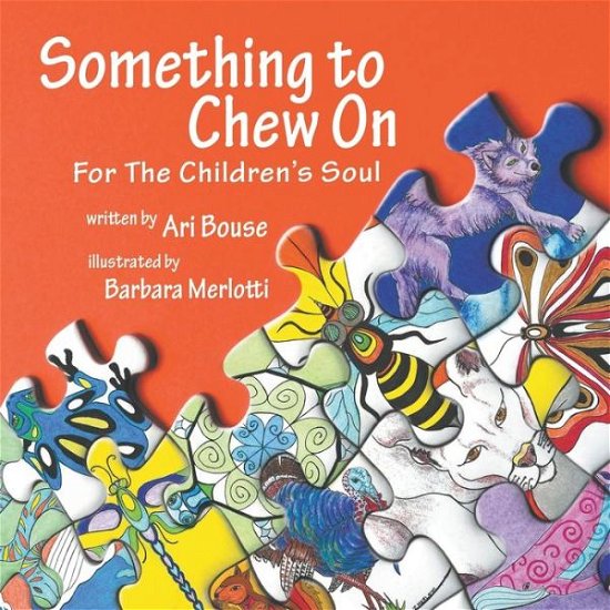 Cover for Ari Bouse · Something to Chew On (Paperback Book) (2018)