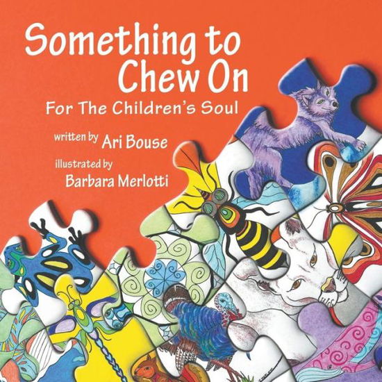 Cover for Ari Bouse · Something to Chew On (Pocketbok) (2018)