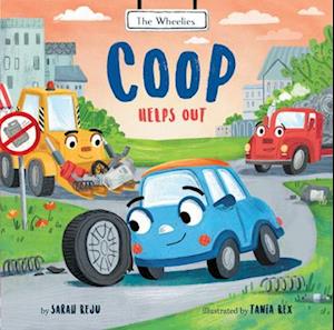 Cover for Sarah Reju · COOP Helps Out - Wheelies (Hardcover Book) (2024)