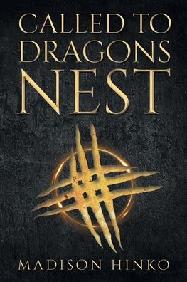 Cover for Madison Hinko · Called To Dragons Nest (Paperback Book) (2022)